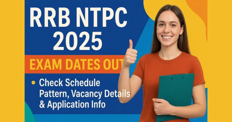 RRB NTPC 2025 Exam Dates Out