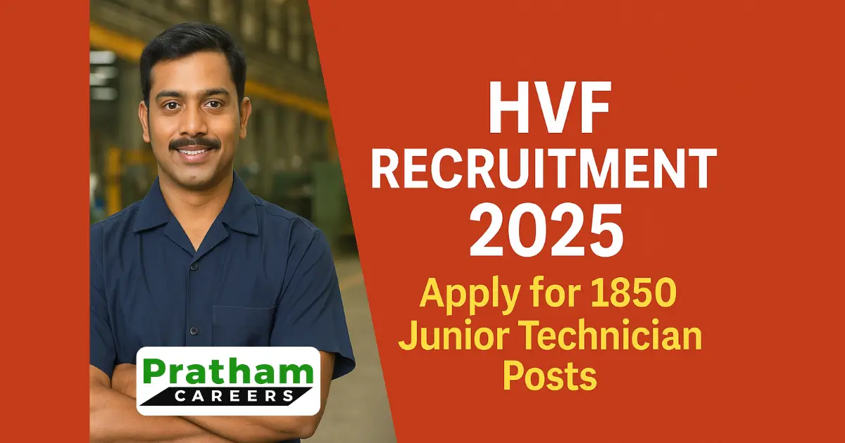 HVF Recruitment 2025