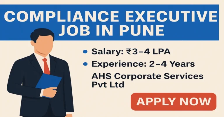 Compliance Executive Job in Pune